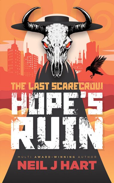 Hope's Ruin Neil J Hart