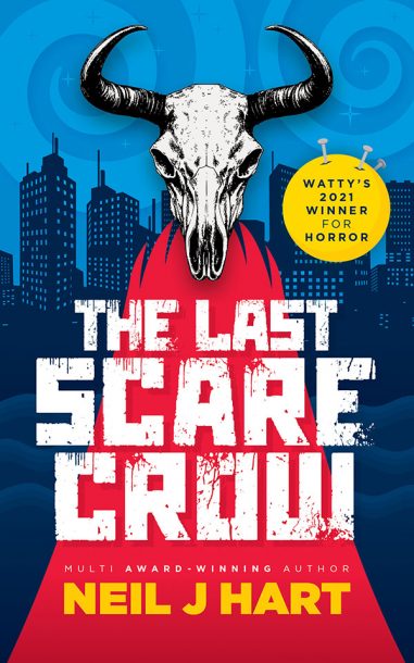 The Last Scarecrow Neil J Hart