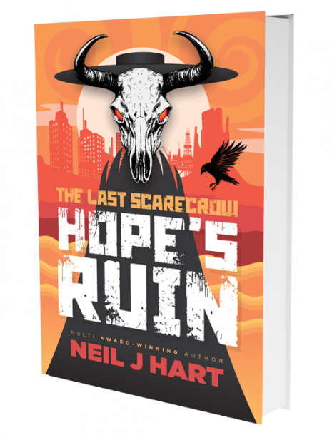 Hope's Ruin The Last Scarecrow Book 2